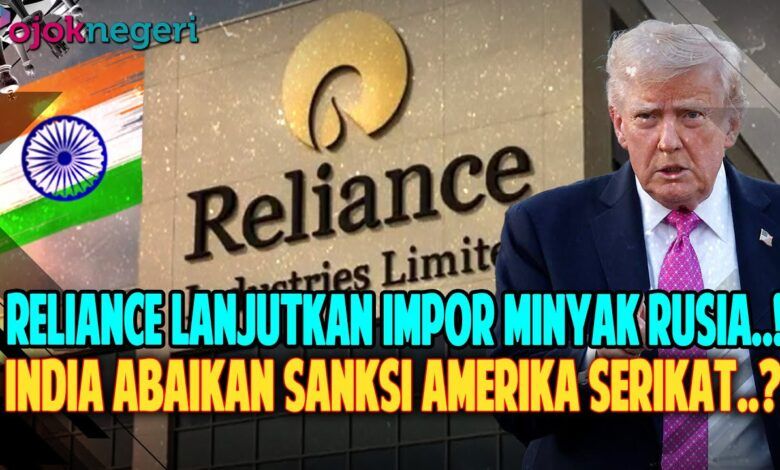 Reliance Industries Lanjutkan Pembelian Minyak Rusia